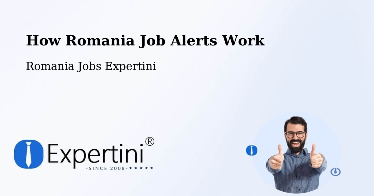 Job Alert System Overview – Vima Mică - Romania Jobs Expertini
