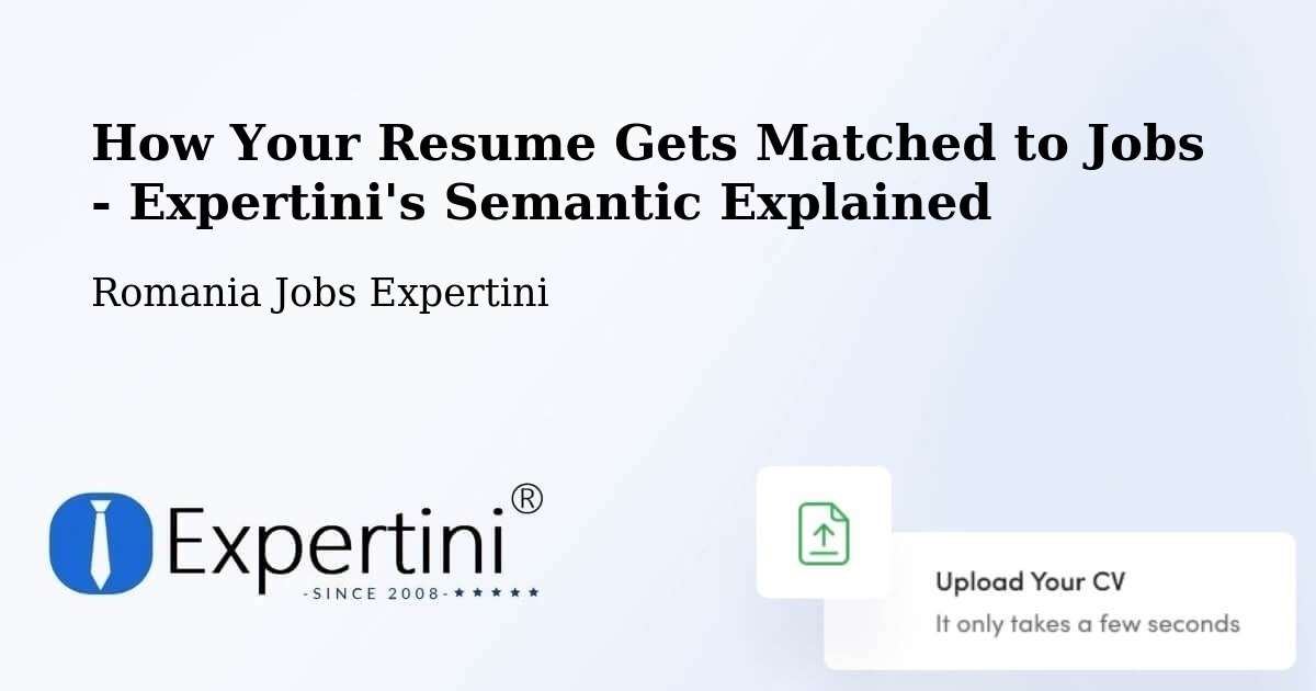 Resume Matching Technology Overview – Vima Mică - Romania Jobs Expertini