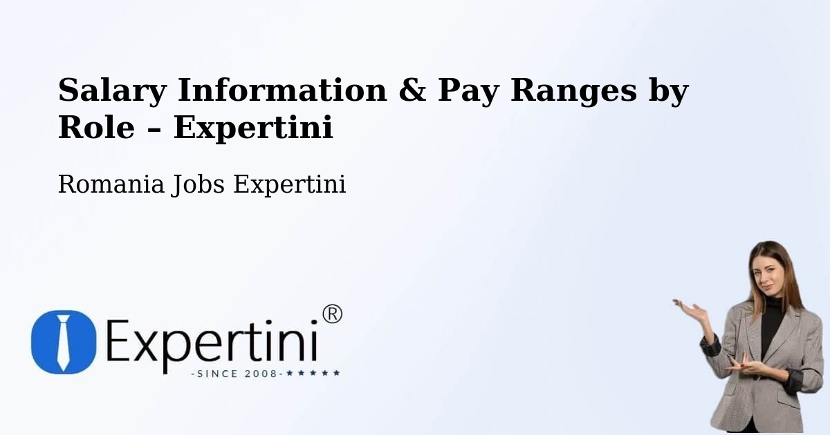 Salary Information & Pay Ranges – Vima Mică - Vima Mică, Romania Jobs Expertini