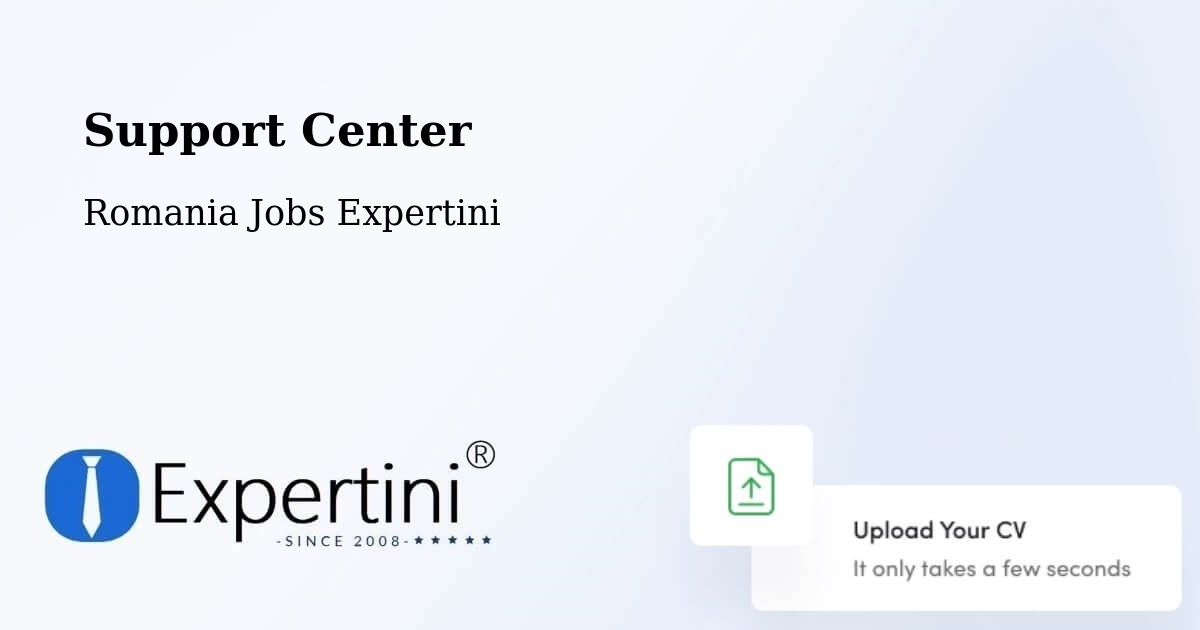Support Services – Vima Mică - Romania Jobs Expertini